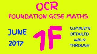 OCR June 2017 Foundation GCSE Maths Paper 1 Walkthrough [upl. by Cawley]