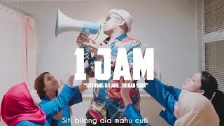 Danial Zaini  Siti Bilang Cuti  Versi 1 jam [upl. by Vicky351]