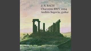 Chaconne BWV 1004 [upl. by Baniaz27]