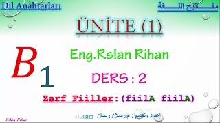 تعلم اللغة التركية الدرس 2 من المستوى الثالث B1 الصيغة الحالية الاستمرارية A [upl. by Anoj]