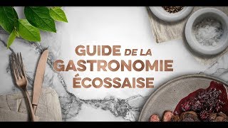 Guide de la gastronomie écossaise [upl. by Cecilius35]