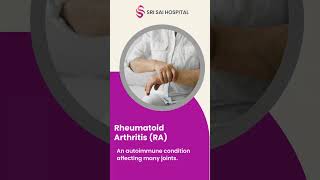 Rheumatoid Arthritis vs Osteoarthritis Expert Care at Sri Sai Hospital [upl. by Eesac]