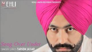 Tarsem Jassar  Song Over Under 2016 [upl. by Baelbeer899]