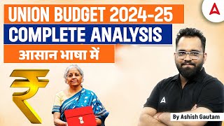 Union Budget 202425 Highlights  Complete Union Budget Analysis  By Ashish Gautam [upl. by Soph]