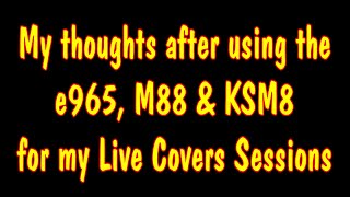 Using The e965 M88 amp KSM8 [upl. by Lorene]