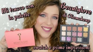 CLIOMAKEUP BEAUTYLOVE PALETTE  Applicazione e Prime Impressioni  laEliz [upl. by Ardnosak]