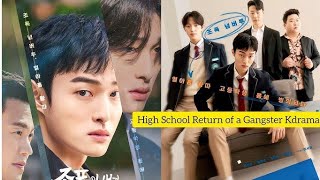 High school return of a Gangster kdrama [upl. by Anicart]