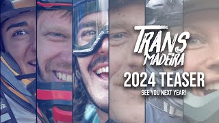 Trans Madeira 2024 Teaser [upl. by Patsis623]