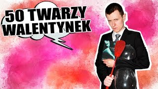 Walentynki 2017 quotPięćdziesiąt twarzy Greyaquot vs Czytacz 15  Strefa Czytacza [upl. by Grof]