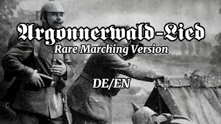 ArgonnerwaldLied  Rare Marching Version  English subtitles  Argonner Wald [upl. by Ji532]