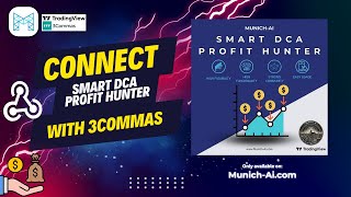 Smart DCA Profit Hunter connection on 3Commas Signal bot trading bitcoin 3commas [upl. by Kipp]