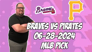 Atlanta Braves vs Pittsburgh Pirates 62824 MLB Pick amp Prediction  MLB Betting Tips [upl. by Aryamo202]