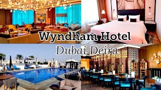 Wyndham Hotel  Dubai Deira  4 STAR Hotel  Staycation  UAE  Hotel Tour Superior King Room vlog [upl. by Bronwen895]