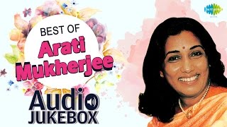 Best Of Arati Mukherjee  Do Panchhi Do Tinke  Kabhi Kuchh Pal Jeevan Ke  Jukebox HQ [upl. by Ardeid708]