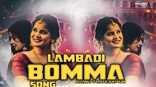 Lambadi Bomma Song  quotNew Dj Songquot  latesttelugusongs newsongs songsforever [upl. by Chainey619]