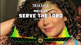 REGGAE DO MARANHÃO  Melo de Serve the Lord  REGGAE LIMPO  TrixNill REMIX 2024 Radiola [upl. by Euhc]