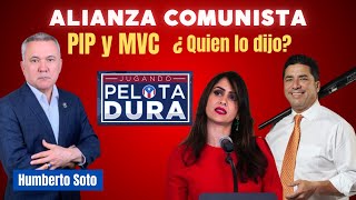 Alianza comunista PIP y Victoria Ciudadana [upl. by Oiragelo35]