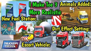 🚚I Made Truckers Of Europe 3 More Realistic  7 New Features Added [upl. by Maharba]