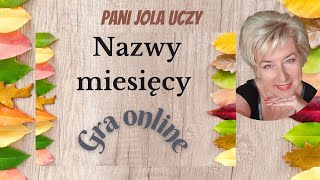 Nazwy Miesięcy Gra Online Edukacja Matematyczna I POLONISTYCZNA [upl. by Marys]