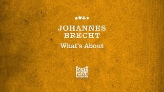 Johannes Brecht  Whats About [upl. by Corkhill135]