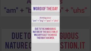 Word of the DayAMBIGUOUS Meaning amp Sentences [upl. by Eetak]