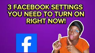 3 Facebook settings you need to turn on now [upl. by Binnings]