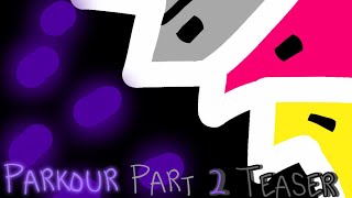 Parkour part 2 official teaser [upl. by Nefets]