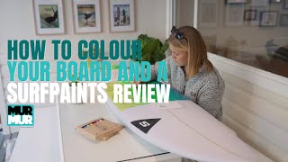 MURMURMAG REVIEW OF THE PAINT PENS SURFPAINTS [upl. by Alletsyrc631]