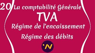 20 TVA régime des débits régime de lencaissement [upl. by Alburg]