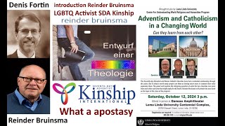 Denis Fortin Adventism and Catholicism introduction Reinder Bruinsma LGBTQ Activist SDA Kinship [upl. by Nilyram579]