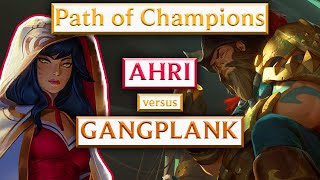 Ahris BIG DAMAGE against Gangplank  Legends of Runeterra Path of Champions Walkthrough Guide [upl. by Kaleb911]