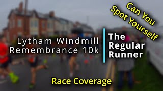 2024 Lytham Windmill Remembrance 10k [upl. by Aznerol]