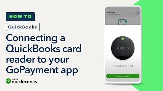 How to connect your QuickBooks card reader to your GoPayment app and make a sale [upl. by Malvina]