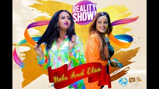 New Eritrean Reality Helen Show With Legend Artist Elsa Kidane [upl. by Ainollopa]