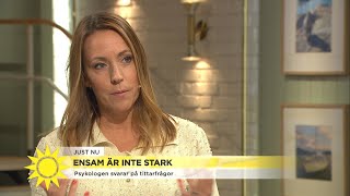 Psykologen om ensamhet ”Man borde ha någon”  Nyhetsmorgon TV4 [upl. by Ais734]