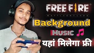 free Fire video ke background me music Kaise dale  free fire non copyright music download Karen [upl. by Buchheim]