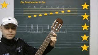 Harmonielehre Gitarre  Durtonleiter Teil 1 C Dur [upl. by Blanchard804]