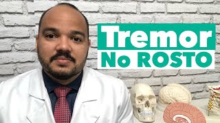 TREMOR NO ROSTO é grave [upl. by Yvel169]