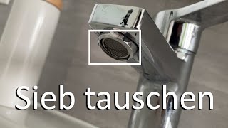 Super einfach Wasserhahn Sieb  Mischdüse  Strahlregler  Perlator tauschen inkl Set Empfehlung [upl. by Lledner264]