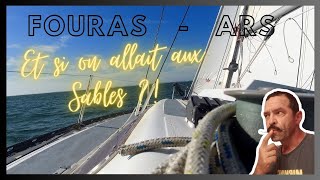 VOILIER Destination Les Sables dOlonne Ep13 [upl. by Perretta]