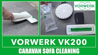 Vorwerk VK200 Vacuum Cleaner  Cleaning Caravan Sofa With Lavenia Snow Powder [upl. by Seidler43]