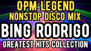 OPM Legend Nonstop Disco Mix  The Best of Bing Rodrigo [upl. by Izawa]