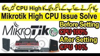 Mikrotik CPU High Issue  mikrotik CPU Load 100 management [upl. by Abihsot]