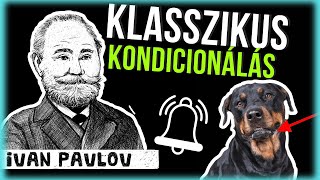 Klasszikus KONDICIONÁLÁS  Pszichológia [upl. by Kenn]