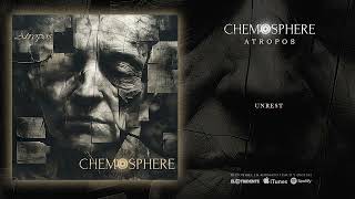 CHEMOSPHERE quotUnrestquot Audiosingle [upl. by Valentin]