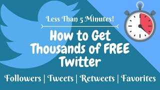 🔥How to get FREE Twitter Followers Tweets Retweets and Favorites🔥 [upl. by Eenel]