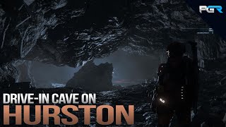 Star Citizen 313  Drivein Cave on Hurston [upl. by Nele]