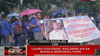 QRT Lauro Vizconde nailibing na sa Manila Memorial Park [upl. by Aleina]