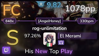 🔴 98⭐ El Merami  07th Expansion  rogunlimitation AngelHoney NC 9726 1078pp FC  osu [upl. by Delcina]