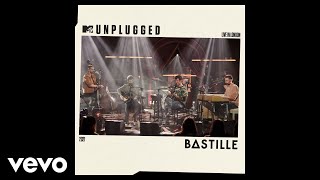 Bastille  Give Me The Future MTV Unplugged  Audio [upl. by Jansson]